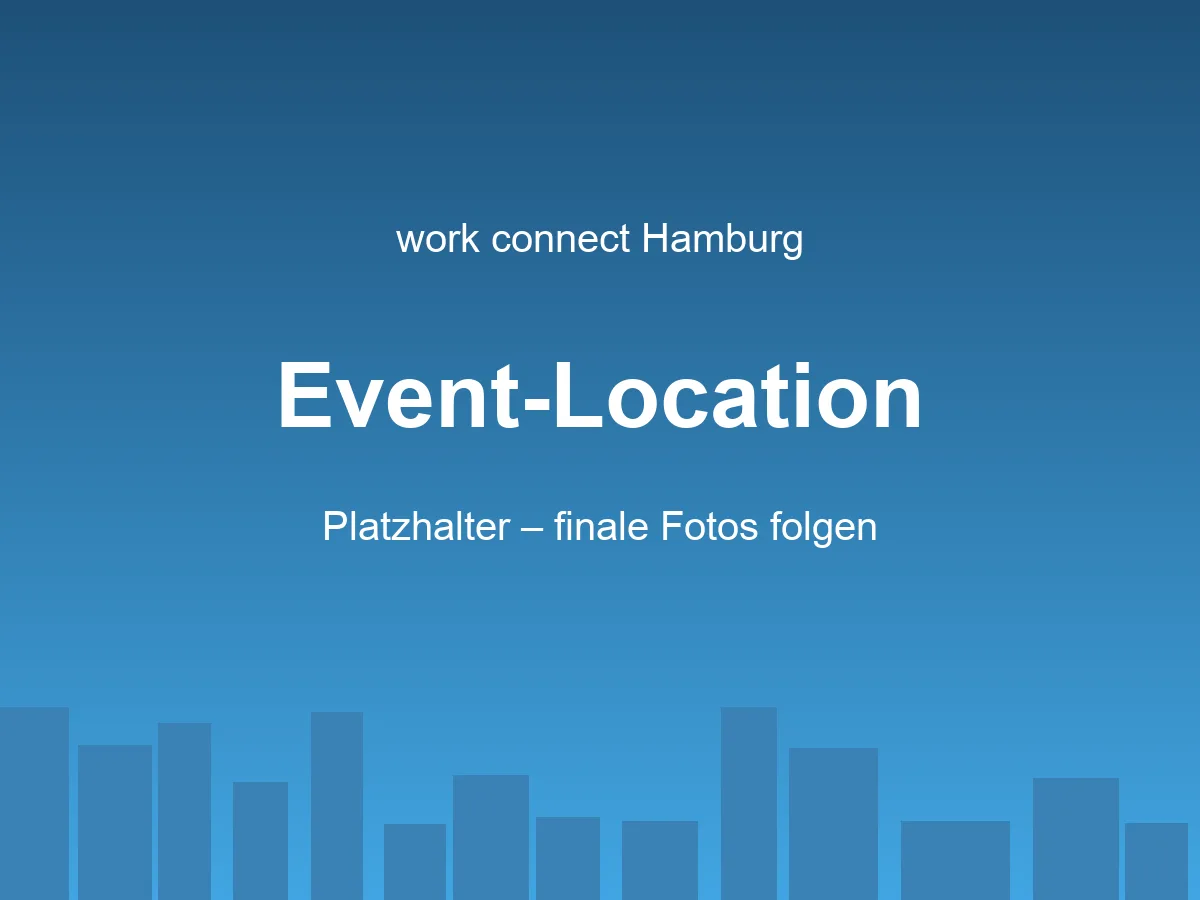 Platzhalter-Grafik: Event-Location bei work connect in Hamburg
